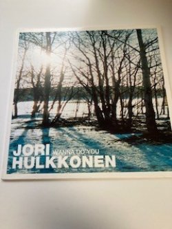 画像1:  Jori Hulkkonen - Wanna Do You