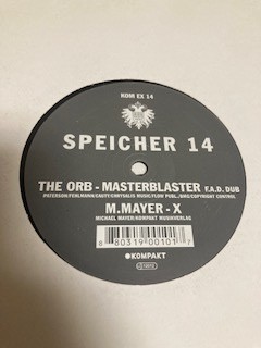 The Orb / M.Mayer* – Speicher 14